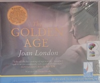 The Golden Age written by Joan London performed by Daniel Koek on Audio CD (Unabridged)